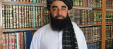Taliban Sözcüsü Mücahid: 'Afganistan'da şu anda savaş durmuş ve işgalci güçler çıkartılmıştır'